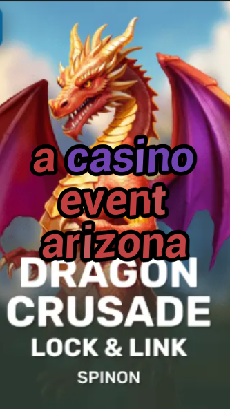 a casino event arizona-fqqjrm9vrme7zzjgfjql.com