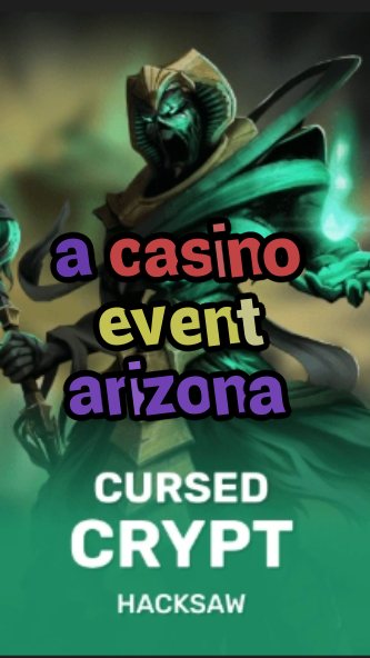 a casino event arizona-fqqjrm9vrme7zzjgfjql.com